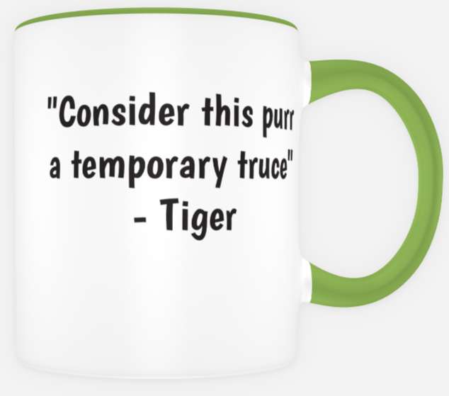 Tiger the house cat, Purr Coffee Mug - Back | From The "Murder at Sugar & Spice Bakery" Cozy Mystery Serial Story